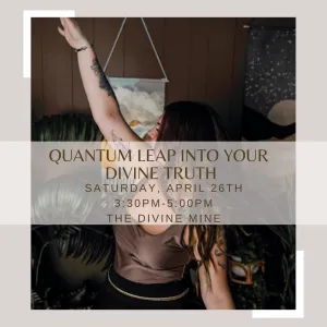 Quantum Leap into your Divine Truth with Cait Ryann