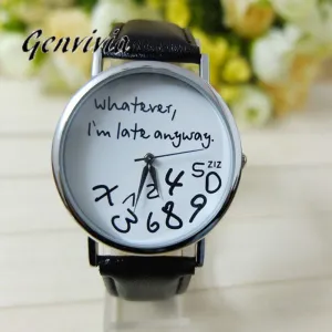 Whatever I am Late Anyway  Leather Watch