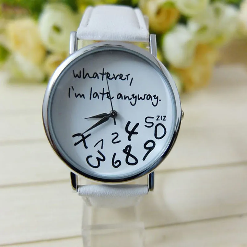 Whatever I am Late Anyway  Leather Watch
